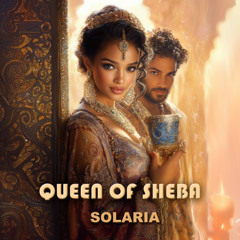 ☀️Solaria - 👑Queen of Sheba