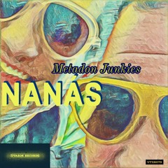 Metadon Junkies_-_Nanás (Original Mix) [Utazok Records] (OUT NOW)