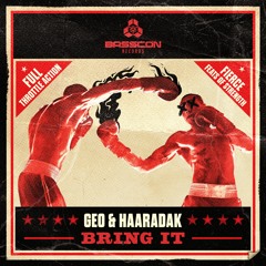 GEO & Haaradak - BRING IT