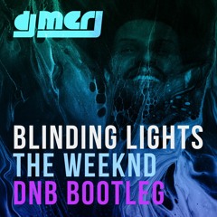 weeknd in the jungle (Blinding Lights DNB Bootleg)