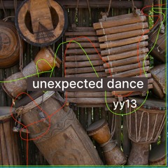 Unexpected Dance