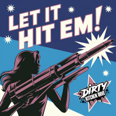 Let It Hit Em **BUY IT NOW ON BEATPORT**