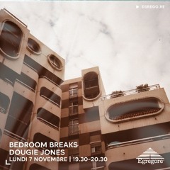 Bedroom Breaks - Dougie Jones (Novembre 2022)