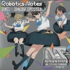 Zwei - Junjou Spectra [ロボティクスノート] [Panyaki] (N.S.PUTRA L3 Remix) #Demo