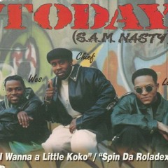 Today (S.A.M Nasty) - Spin The Roladex (Don Won's A French Spin Off Remix)