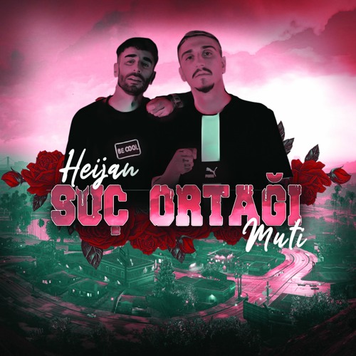 Heijan X Muti - Suç Ortağı