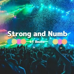 Strong or Numb