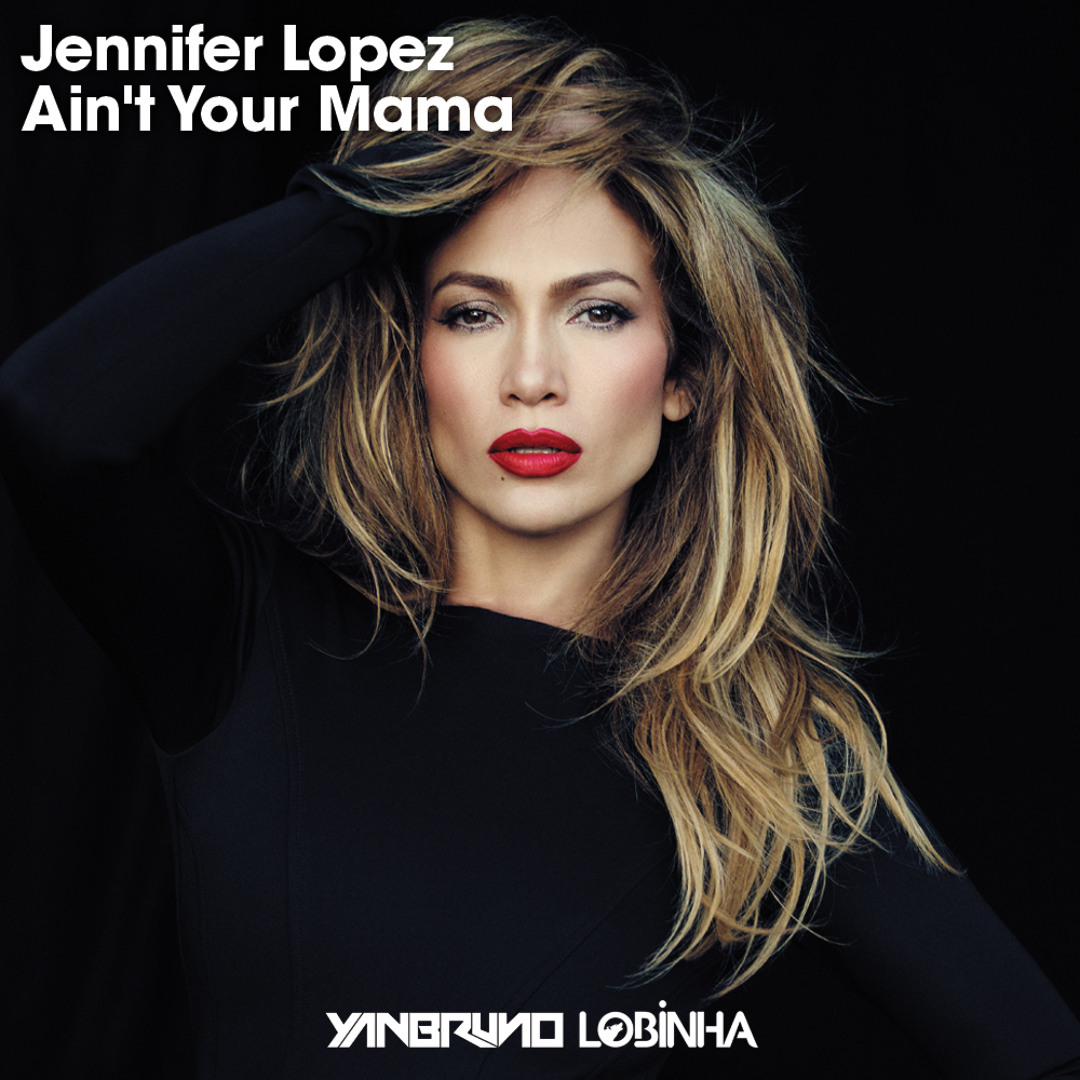 ジェニファーロペス Ain&#39;t Your Mama Jennifer Lopez Jennifer Lopez: Ain't Your Mama (Music Video 2016) - IMDb