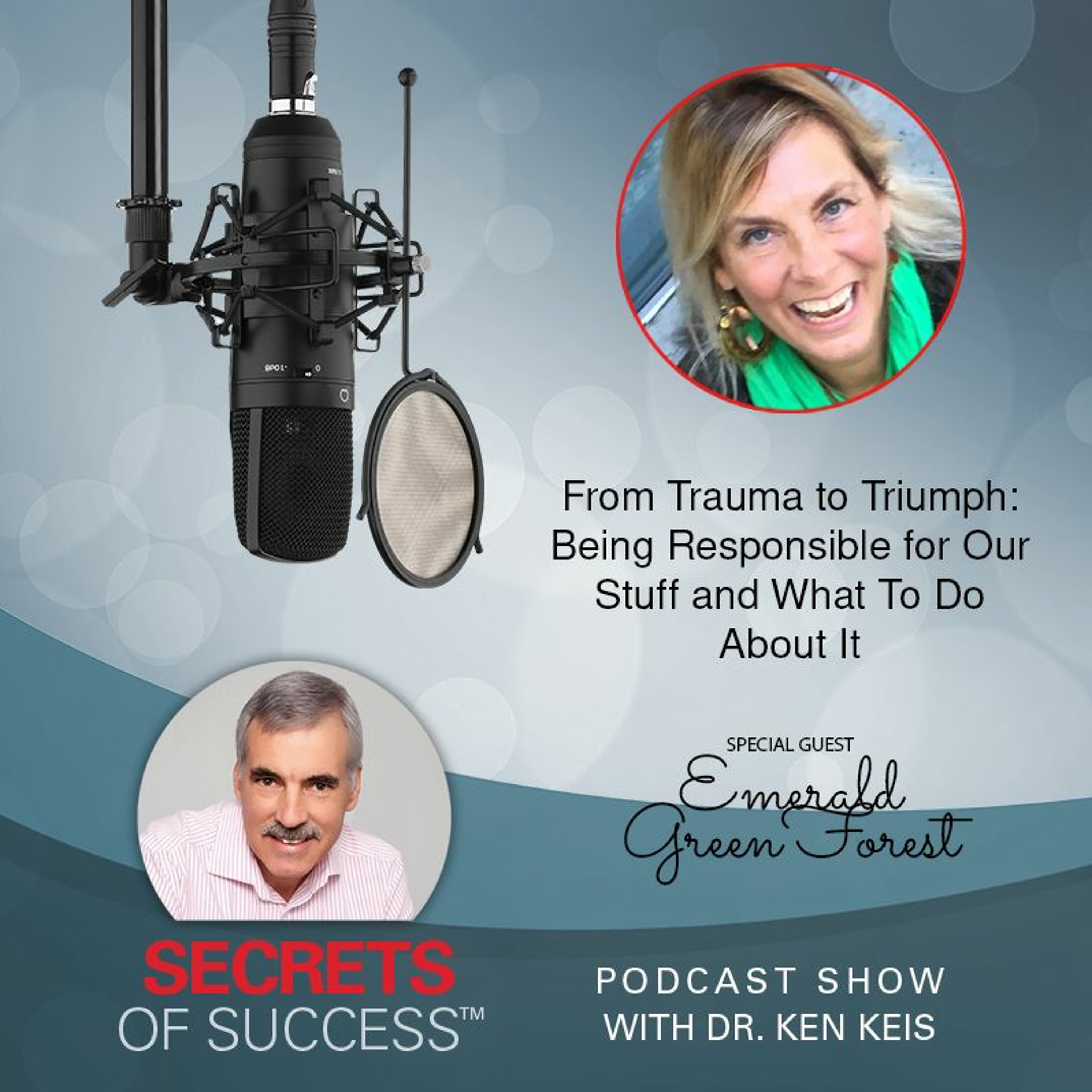 From Trauma to Triumph | Emerald Greenforest