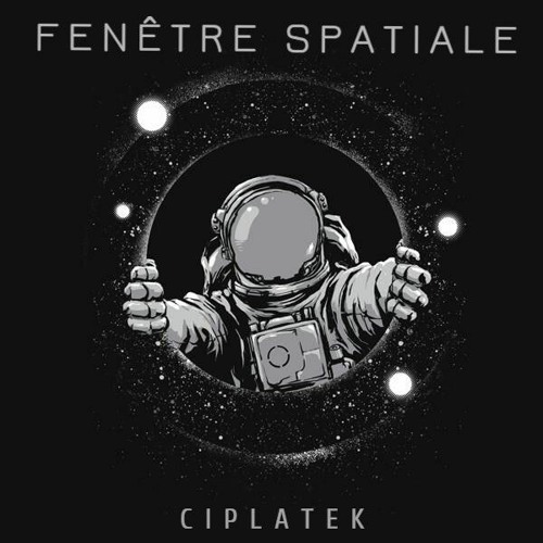 - FENÊTRE SPATIALE - [ TEKNO ]