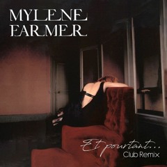 Et Pourtant - Club Remix (by MyEvidance)
