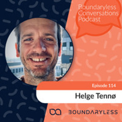 #114 - Bringing Customers Back to the Heart of Business - with Helge Tennø