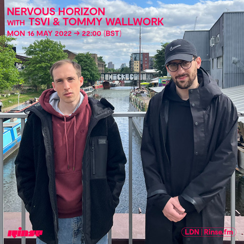 Nervous Horizon with TSVI & Tommy Wallwork - 16 May 2022