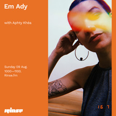 Em Ady with Aphty Khea - 09 August 2020
