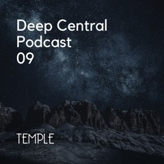 09 Deep Central Podcast