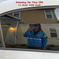 Running Up That Hill (A Deal with God) - Stripped Down Cover