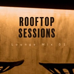 Roof Top Sessions