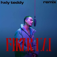 Fikar Hai Remix by Hxly Teddy