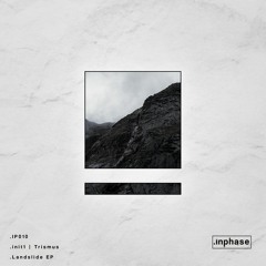 IP010 - init1, Trismus - Landslide EP