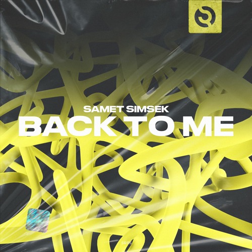 Samet Simsek - Back To Me