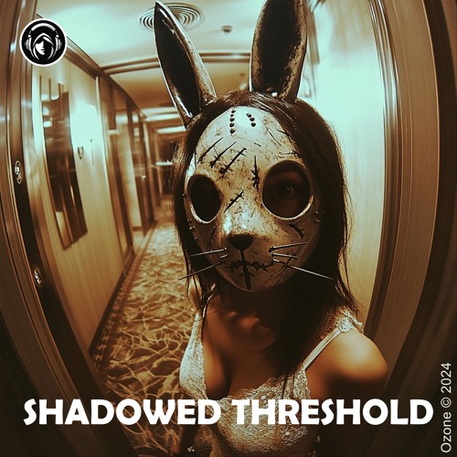 SHADOWED THRESHOLD