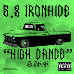 High Dance (5.3 Ironhide)