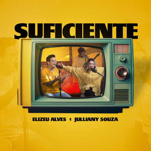 Suficiente (feat. Julliany Souza)