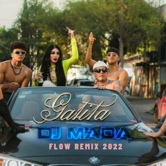 Bellakath- Gatita (Dj Mada - Flow Remix 2022)