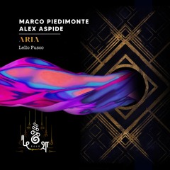 Marco Piedimonte, Alex Aspide • Aria