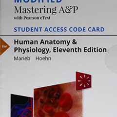 Read EPUB 🧡 Modified Mastering A&P with Pearson eText -- Standalone Access Card -- f
