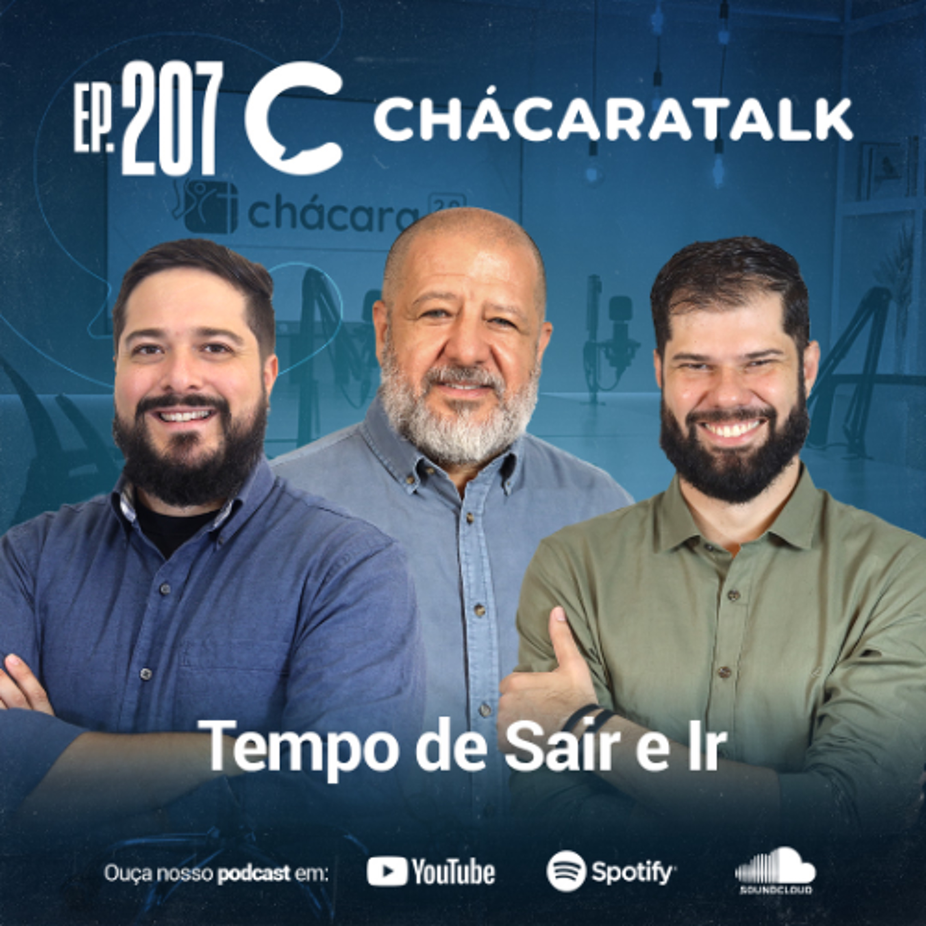 ChácaraTalk 207 │ Oceano Azul: Tempo de Sair e Ir