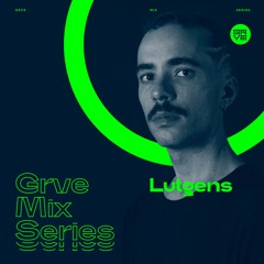 GRVE Mix Series 108: Lutgens