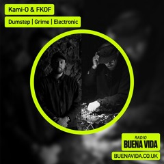 Kami-O & FKOF - Radio Buena Vida 22.06.24