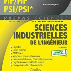 [Télécharger le livre] Sciences industrielles de l'ingénieur MP/MP* - PSI/PSI* - Programme 2022 (