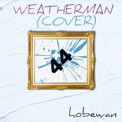 weatherman cover (+44)