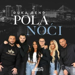 Djuka Bend - 2022 - Pola Noci