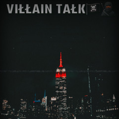 D.B.D.SK - Villain Talk🏴‍☠️🥷🏾