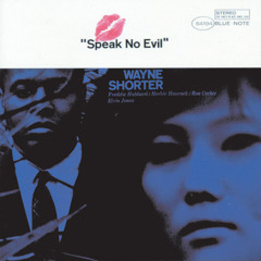 Speak No Evil (Remastered1998/Rudy Van Gelder Edition)