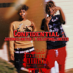 Confidential - Javi9millimeterXDeeJay9millimeter