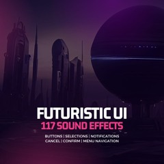 Futuristic UI Sound Effects Preview