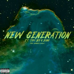 RapGroundOnly - New Generation Ft. Tuki XO & Scnh (Prod. IAMBUCS x Halo)
