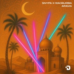Snypa x Macoumba - ARAVIA