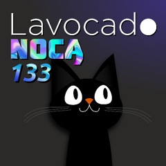 Lavocado Nocą 133 - Skrawki odpoczynku