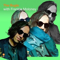 The Bugle - Frankie Moloney — 1 December 2025