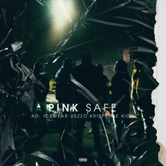 Pink Safe (feat. Icewear Veezo & KripsyLife Kidd)