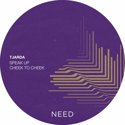 TJARDA - Speak Up (Original Mix)[NEEDREC016]