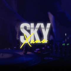DROP - Sky (XANO REMIX 2025)