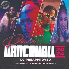 Pure Dancehall 2024 Party Mix