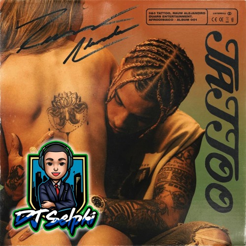 Tattoo (DJ Selphi bachata version ft Camilo Bass & Cisco)