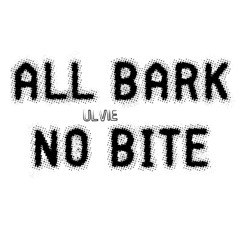 NO BITE